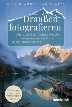 Draußen fotografieren - Sina Blanke & Jan Glatte