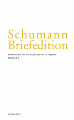 Schumann-Briefedition / Schumann-Briefedition II.22, 2 Teile