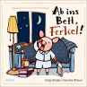 Ab ins Bett, Ferkel! - Bild 1