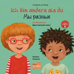 Ich bin anders als du - Ich bin wie du. Russisch - Deutsch - Kitzing, Constanze von