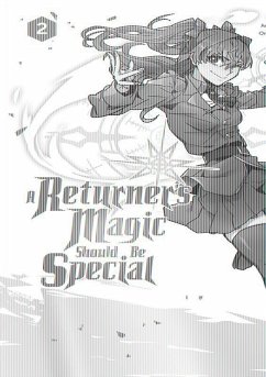 A Returner's Magic Should Be Special Bd.2 - Usonan;Wookjakga