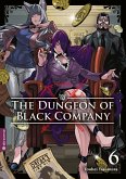 The Dungeon of Black Company Bd.6