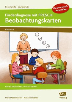 Förderdiagnose mit FRESCH: Beobachtungskarten - Maisenbacher, Doris;Wehrle, Marianne