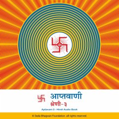 Aptavani-3 - Hindi Audio Book (MP3-Download) - Bhagwan, Dada