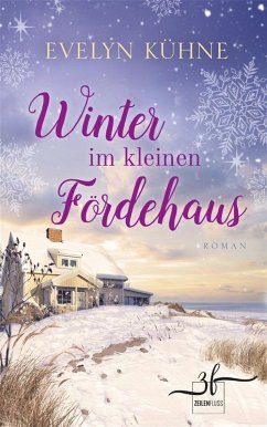 Winter im kleinen Fördehaus (eBook, ePUB) - Kühne, Evelyn