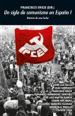 Un siglo de comunismo I (eBook, ePUB)