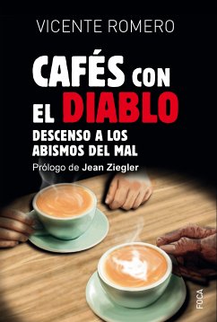 Cafés con el diablo (eBook, ePUB) - Romero, Vicente