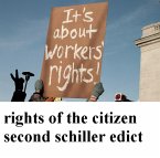 Second Schiller edict Workers Rights (eBook, ePUB) Second Schiller edict Workers Rights (eBook, ePUB)