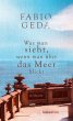 Was man sieht, wenn man über das Meer... - Bild 1
