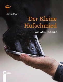 Der kleine Hufschmied von Meisterhand - Hofer, Hannes