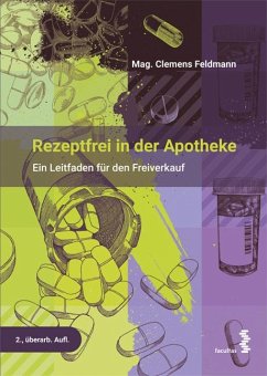 Rezeptfrei in der Apotheke - Feldmann, Clemens