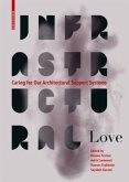 Infrastructural Love Infrastructural Love