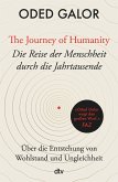 The Journey of Humanity - Die Reise der Menschheit durch die Jahrtausende