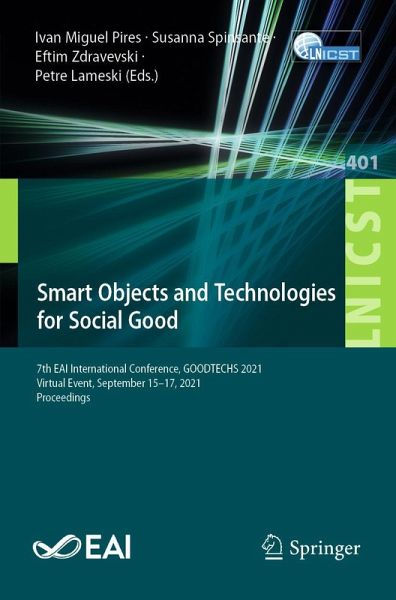 Smart Objects and Technologies for Social Good Smart Objects and Technologies for Social Good