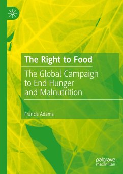 The Right to Food - Adams, Francis