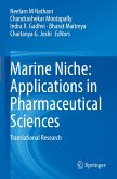 Marine Niche: Applications in Pharmaceutical Sciences