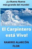 EL CARPINTERO ESTÁ VIVO (eBook, ePUB)