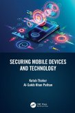 Securing Mobile Devices and Technology (eBook, ePUB)
