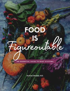 Food Is Figureoutable (eBook, ePUB) - Devillier, Kristine