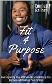 Fit 4 Purpose (eBook, ePUB)