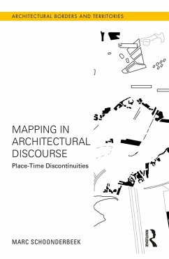 Mapping in Architectural Discourse (eBook, PDF) - Schoonderbeek, Marc