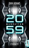 Eternity / Manhattan 2060 Bd.2 (eBook, ePUB)