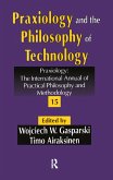 Praxiology and the Philosophy of Technology (eBook, PDF)
