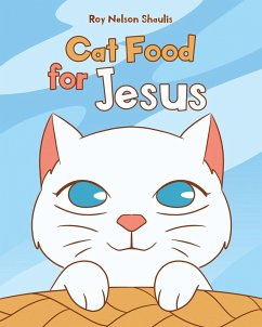Cat Food for Jesus (eBook, ePUB)