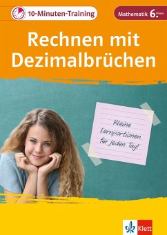 Klett 10-Minuten-Training Mathematik Rechnen mit Dezimalbrüchen 6. Klasse (eBook, PDF) - Homrighausen, Heike