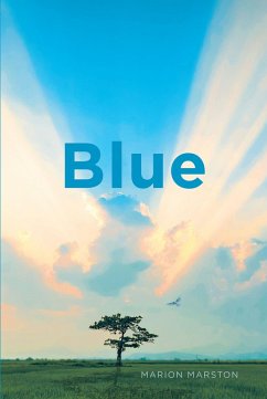 Blue (eBook, ePUB) - Marston, Marion