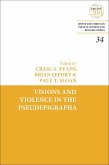 Visions and Violence in the Pseudepigrapha (eBook, ePUB)