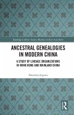 Ancestral Genealogies in Modern China (eBook, ePUB)