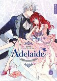 Adelaide - Das süße Leben Bd.2