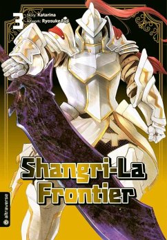 Shangri-La Frontier Bd.3 - Katarina;Fuji, Ryosuke