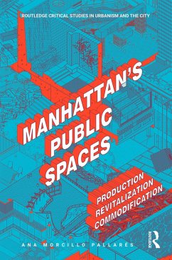 Manhattan's Public Spaces (eBook, PDF) - Pallarés, Ana Morcillo