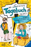 Wie mein nerviger Bruder mit auf meine Klassenfahrt kam ... / Das ungeheimste Tagebuch der Welt! Bd.3 (eBook, ePUB)