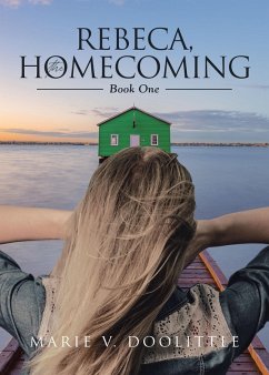 Rebeca, the Homecoming (eBook, ePUB) - Doolittle, Marie V.