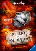 Die Schamanin / Das Internat der bösen Tiere Bd.5 (eBook, ePUB)