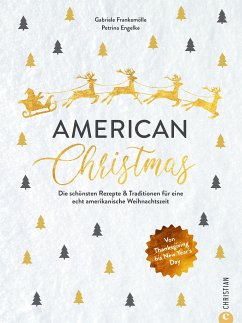 American Christmas (eBook, ePUB) - Frankemölle, Gabriele; Engelke, Petrina