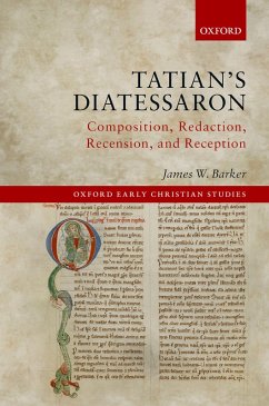 Tatian's Diatessaron (eBook, ePUB) - Barker, James W.