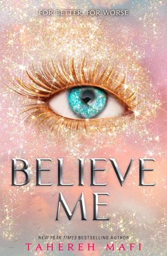 Believe Me (eBook, ePUB) - Mafi, Tahereh