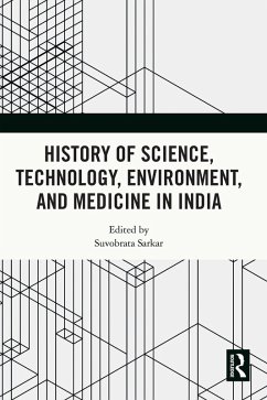 History of Science, Technology, Environment, and Medicine in India (eBook, ePUB) Cover History of Science, Technology, Environment, and Medicine in India (eBook, ePUB)