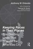 Keeping Races in Their Places (eBook, PDF)