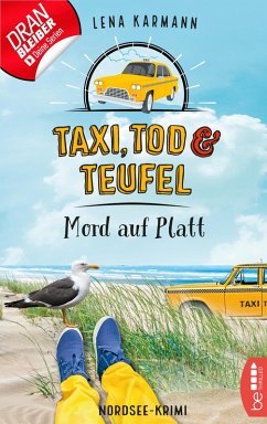 Mord auf Platt / Taxi, Tod und Teufel Bd.8 (eBook, ePUB) - Karmann, Lena