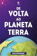 De volta ao planeta Terra (eBook, ePUB) - Bild 1