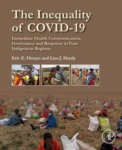 The Inequality of COVID-19 (eBook, ePUB) - Otenyo, Eric E.; Hardy, Lisa J.