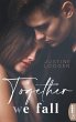 Together we fall (eBook, ePUB) - Bild 1