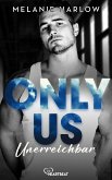 Unerreichbar / Only Us Bd.3 (eBook, ePUB)