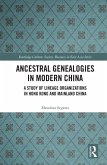 Ancestral Genealogies in Modern China (eBook, PDF)