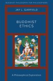 Buddhist Ethics (eBook, ePUB)